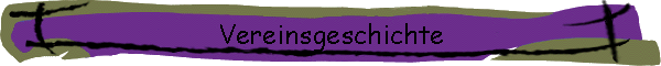 Vereinsgeschichte