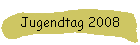 Jugendtag 2008