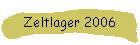 Zeltlager 2006
